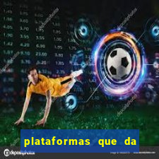 plataformas que da bonus no cadastro e saca no free